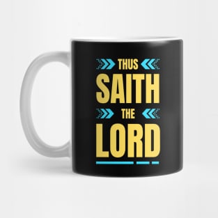 Thus Saith The Lord | Christian Mug